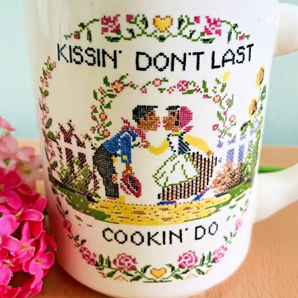 Vintage Coffee Mug Cup Funny Humor Kissin' Don't Last